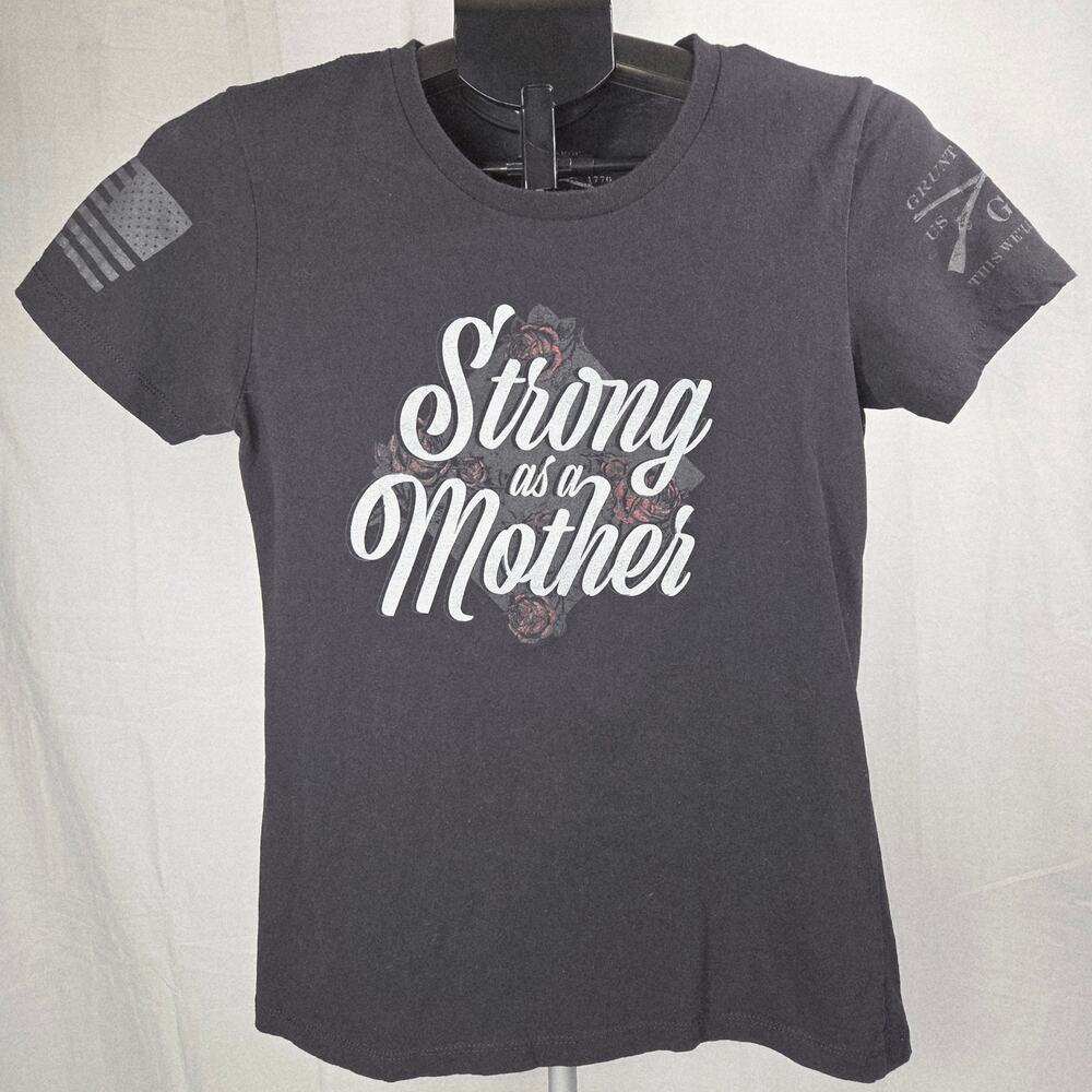 Grunt Style‎ Strong As A Mother Tee Black Graphic Shirt Women’s L Western fitted